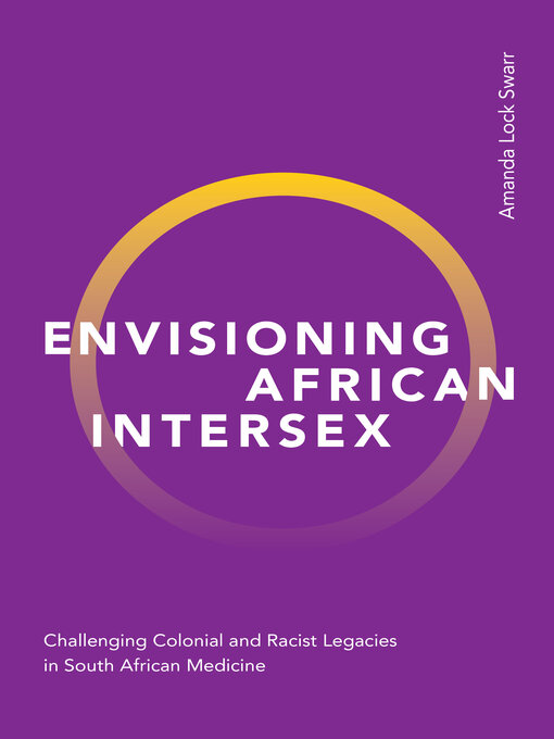 Title details for Envisioning African Intersex by Amanda Lock Swarr - Available